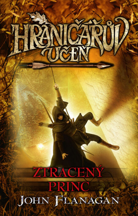 Hraničářův učeň - Kniha patnáctá - Ztracený princ