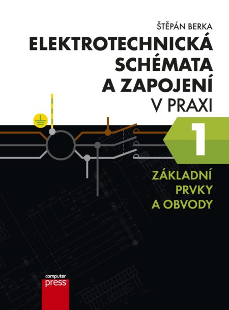 Elektrotechnická schémata a zapojení v praxi
