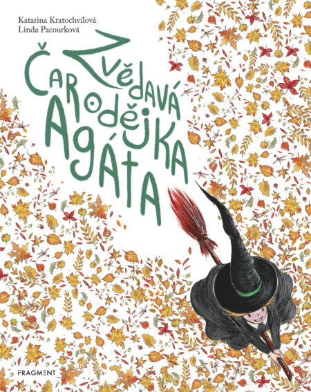 Zvědavá čarodějka Agáta