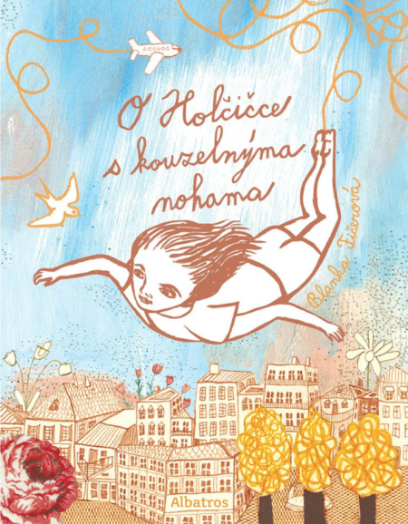 O Holčičce s kouzelnýma nohama