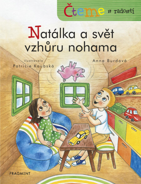 Čteme s radostí – Natálka a svět vzhůru nohama