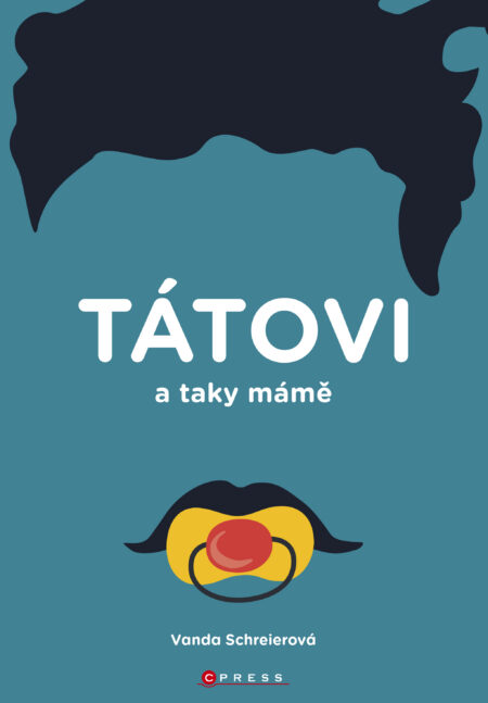 TÁTOVI a taky MÁMĚ