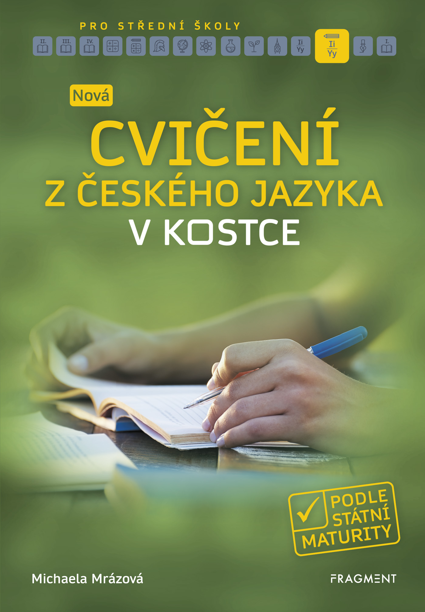 Nová cvičení z českého jazyka v kostce pro SŠ