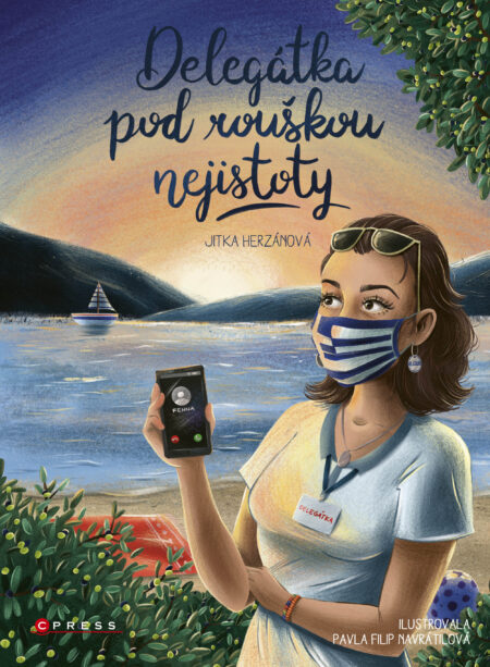 Delegátka pod rouškou nejistoty
