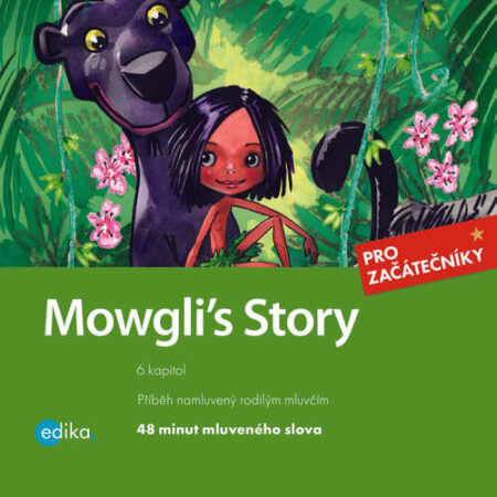 Mowgli´s Story