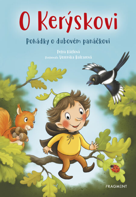 O Kerýskovi - Pohádky o dubovém panáčkovi