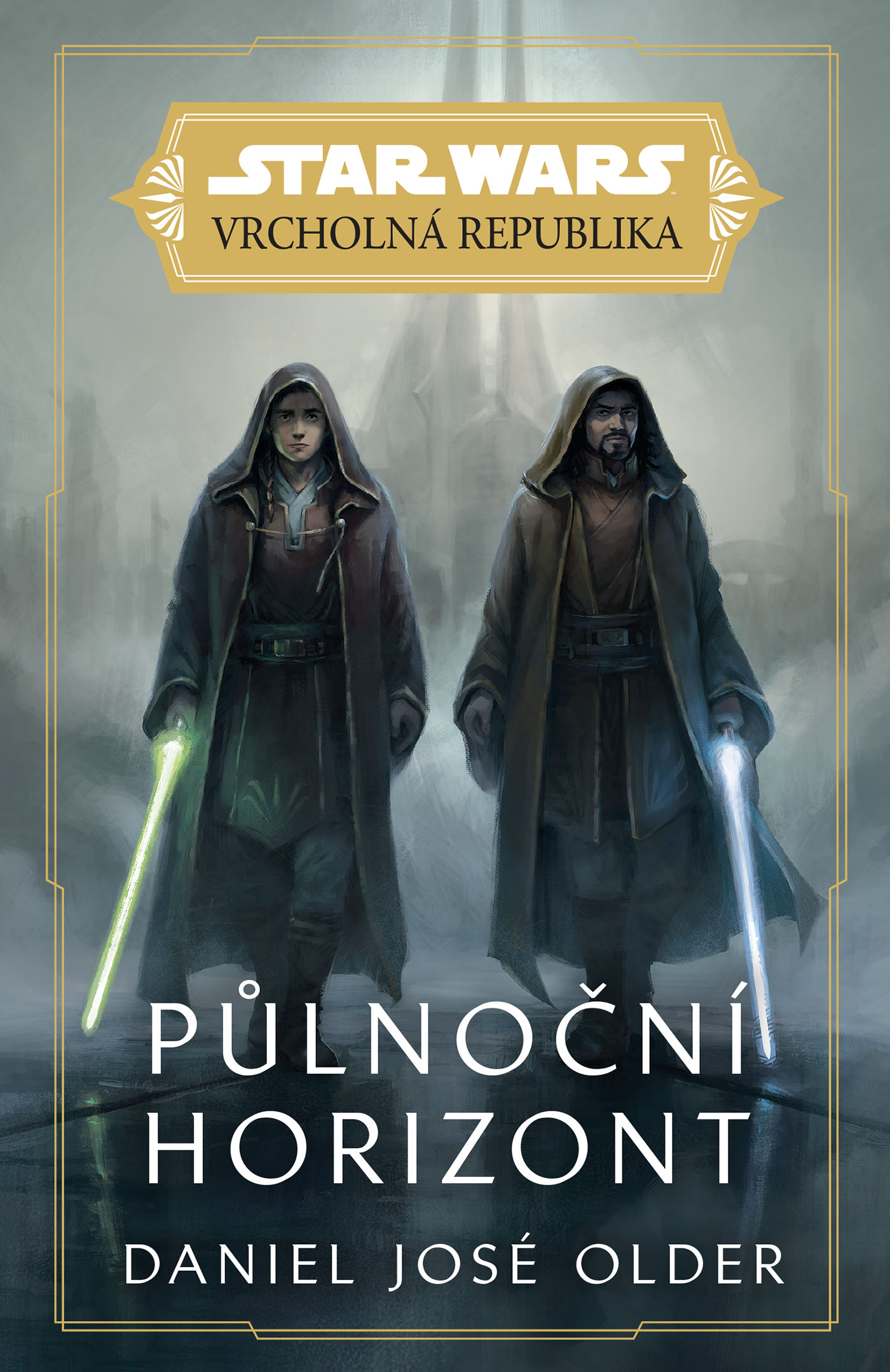 Star Wars - Vrcholná Republika - Půlnoční horizont