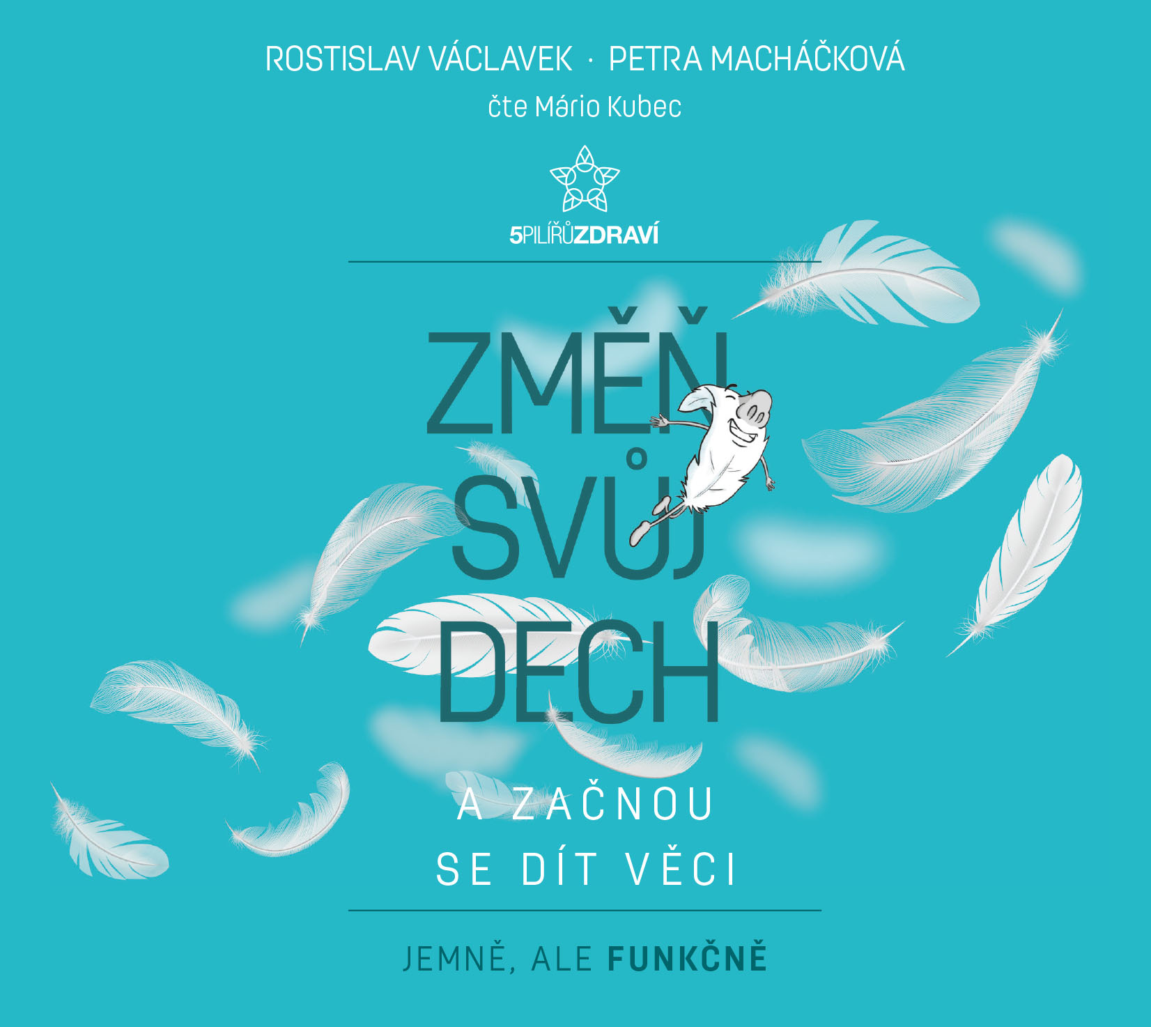 Změň svůj dech a začnou se dít věci