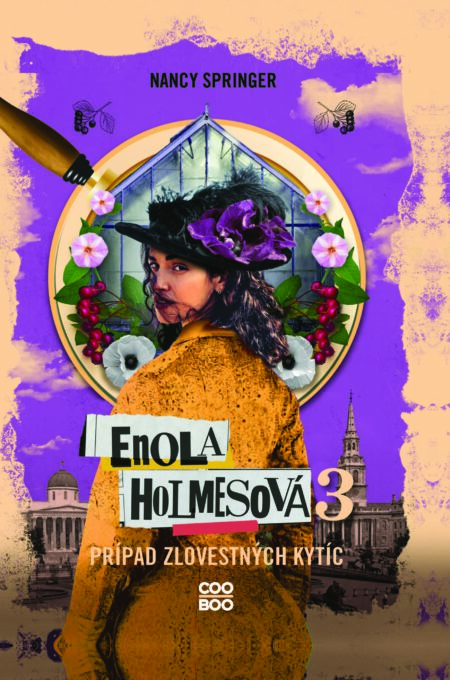 Enola Holmesová 3 – Prípad zlovestných kytíc