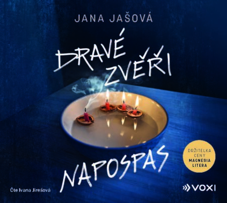 Dravé zvěři napospas