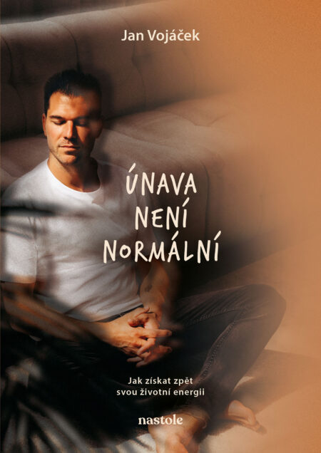 Jan Vojáček: Únava není normální