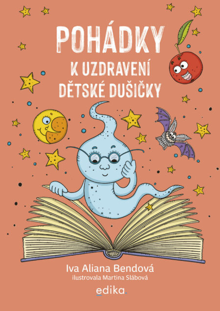 Pohádky k uzdravení dětské dušičky