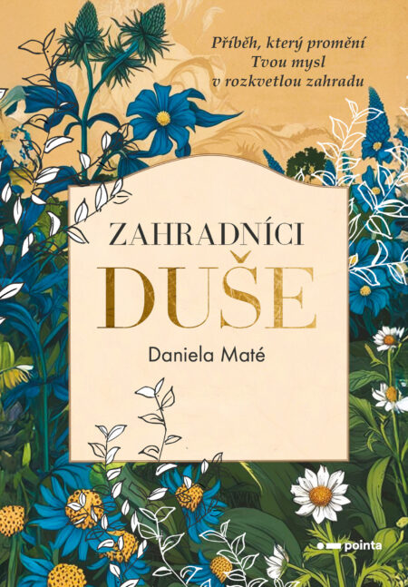 Zahradníci duše