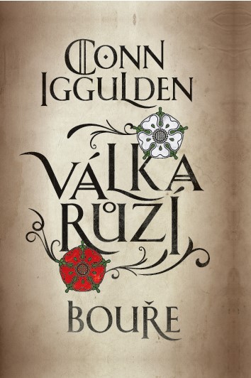 Válka růží 1: Bouře