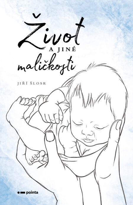 Život a jiné maličkosti
