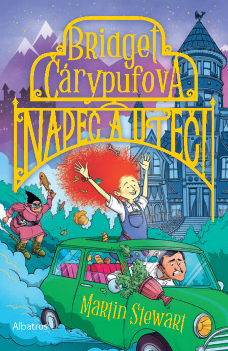 Bridget Čárypufová: Napeč a uteč!