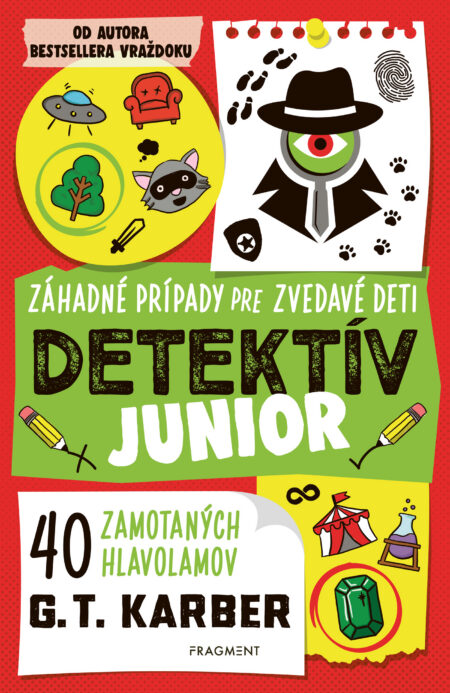 Detektív junior: Záhadné prípady pre zvedavé deti