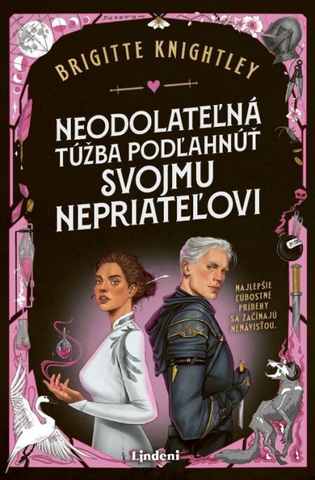 Neodolateľná túžba podľahnúť svojmu nepriateľovi