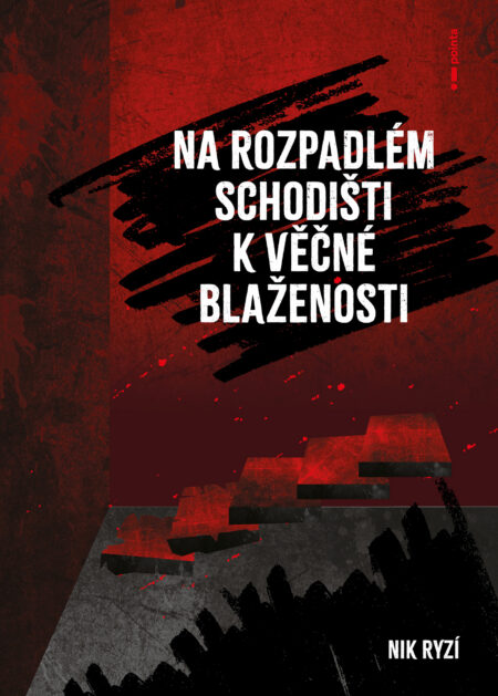 Na rozpadlém schodišti k věčné blaženosti