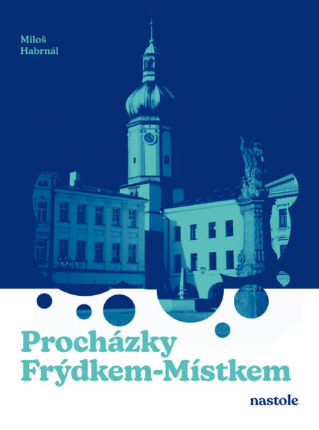 Procházky Frýdkem-Místkem