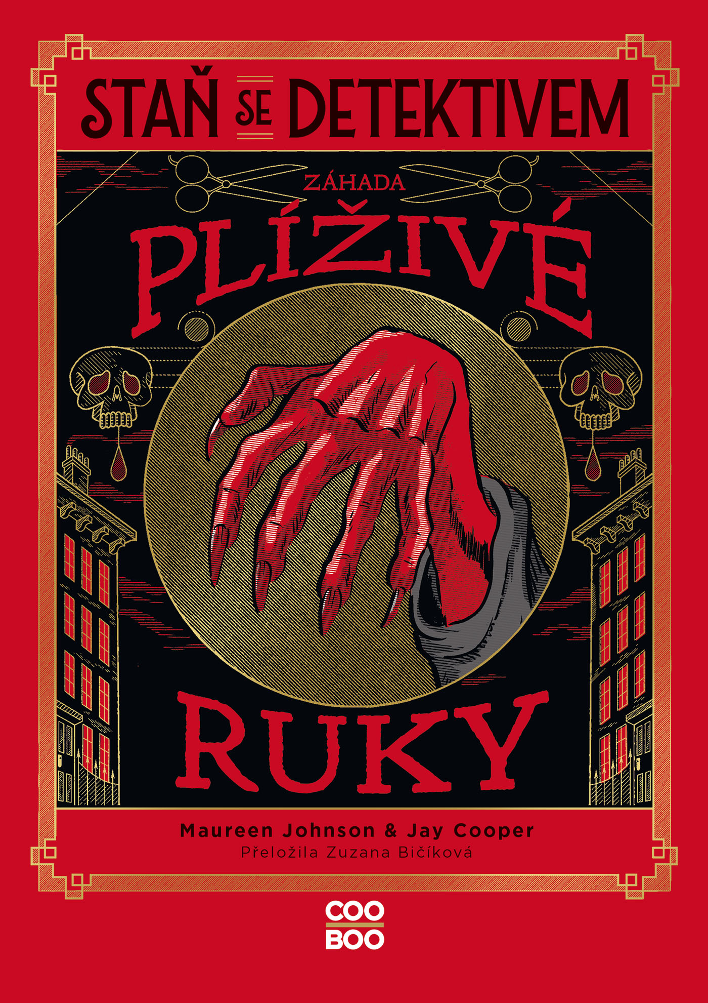 Staň se detektivem - Záhada plíživé ruky
