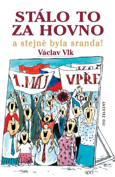 Stálo to za hovno