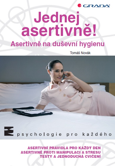 Jednej asertivně!