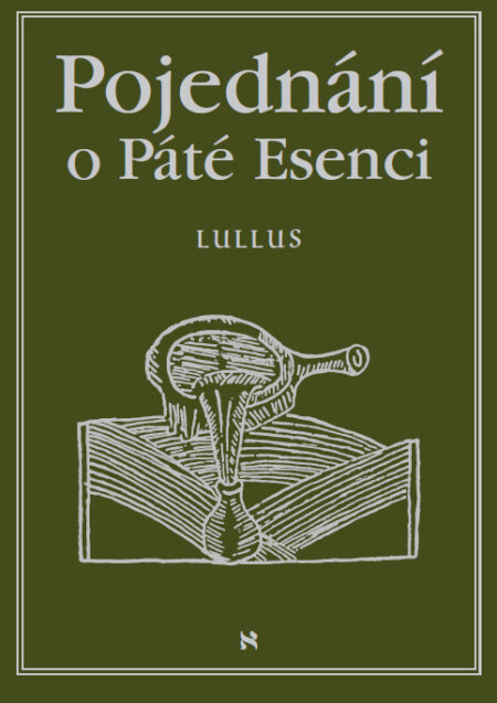 Pojednání o Páté esenci neboli O tajemstvích přírody