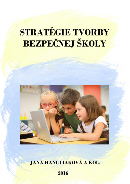 Stratégie tvorby bezpečnej školy