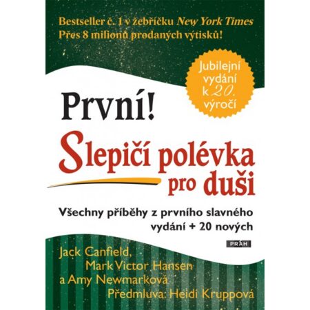 Slepičí polévka pro duši