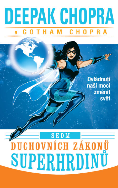 Sedm duchovních zákonů superhrdinů