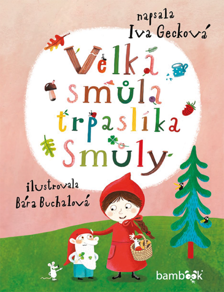 Velká smůla trpaslíka Smůly