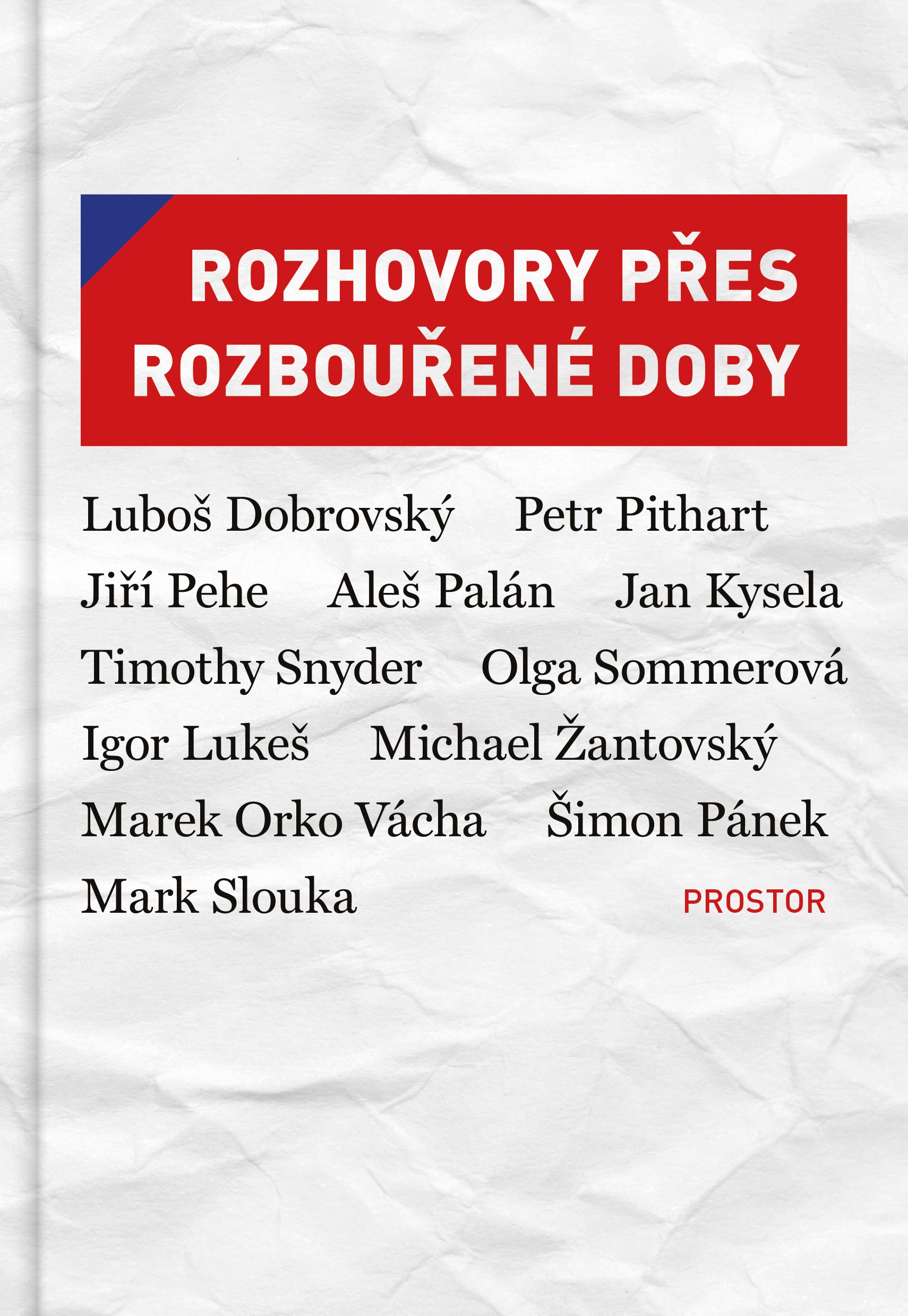 Rozhovory přes rozbouřené doby