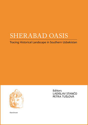 Sherabad Oasis: Tracing Historical Landscape in Southern Uzbekistan