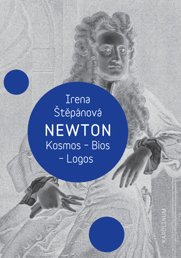 Newton: Kosmos, Bios, Logos