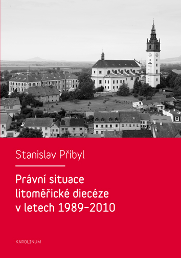 Právní situace litoměřické diecéze v letech 1989-2010