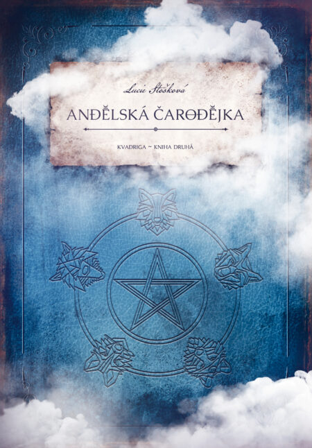 Kvadriga: Andělská čarodějka