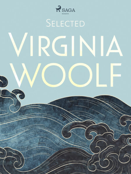 Selected Virginia Woolf