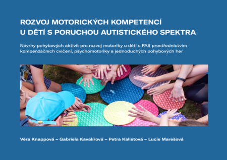 Rozvoj motorických kompetencí u dětí s poruchou autistického spektra