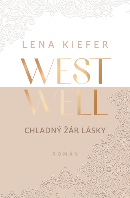 Westwell - Chladný žár lásky