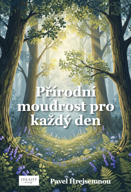Přírodní moudrost pro každý den