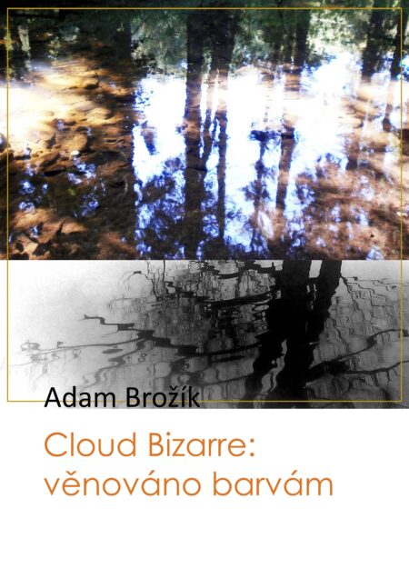 Cloud Bizarre: věnováno barvám