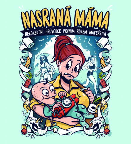 Nasraná máma
