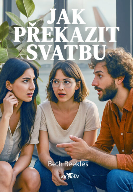 Jak překazit svatbu