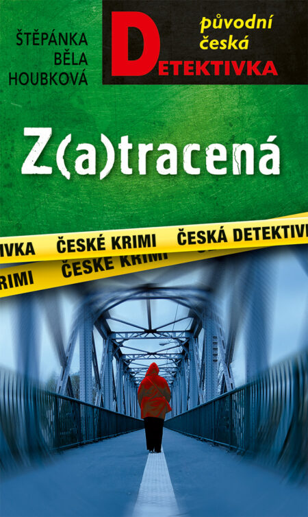 Z(a)tracená