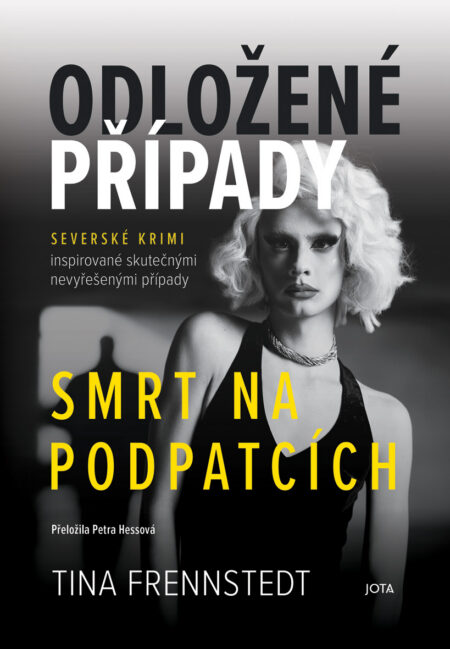 Odložené případy: Smrt na podpatcích