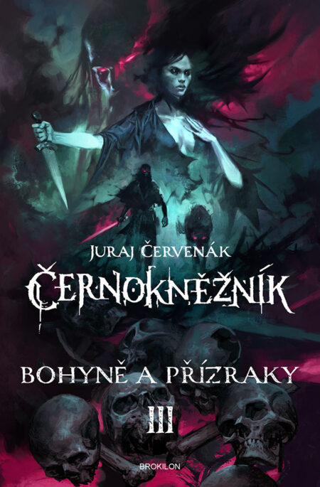 Bohyně a přízraky