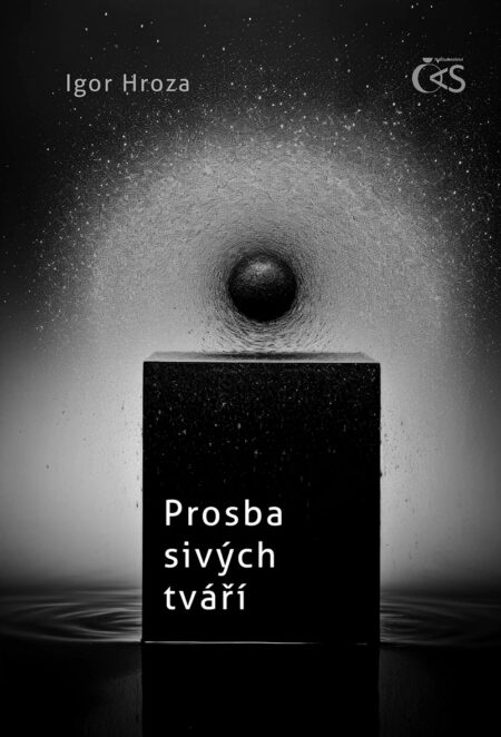 Prosba sivých tváří