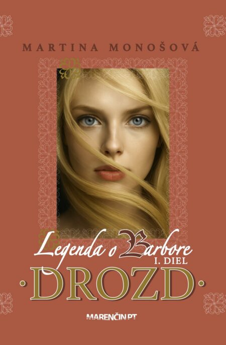 Drozd · Legenda o Barbore