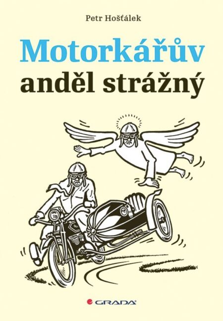 Motorkářův anděl strážný